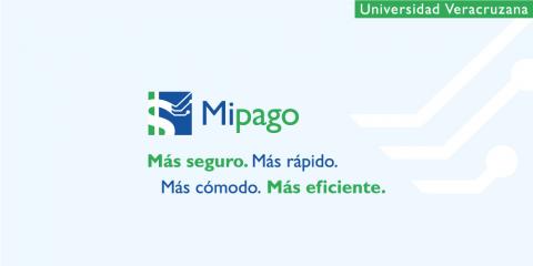 Sistema “MiPago” de la UV agiliza trámites escolares